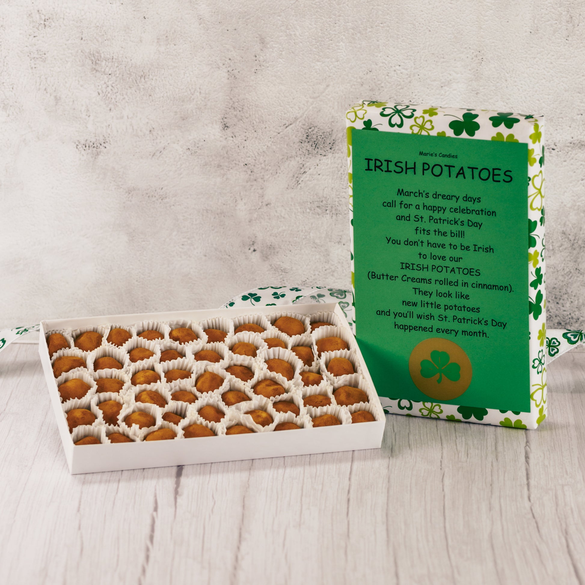 Made around St. Patrick's Day. A one pound box of Irish Potatoes - vanilla cream rolled in cinnamon. No Chocolate - non needed!